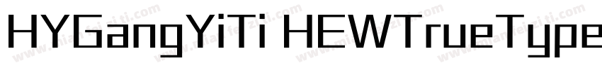 HYGangYiTi HEWTrueType字体转换